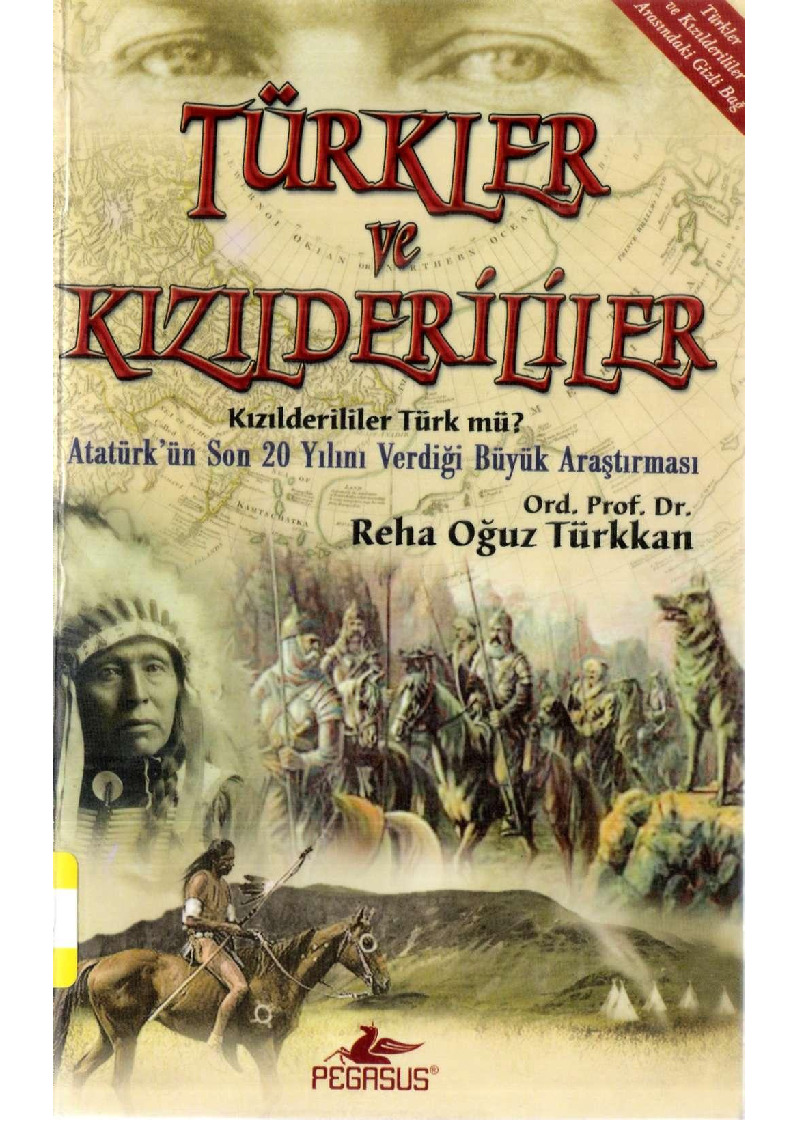 Türkler Ve Kızılderililer Reha Oğuz Türkkan